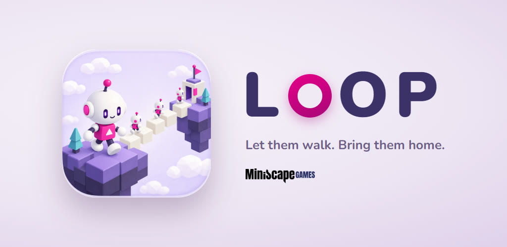 De banner van LOOP uit Google Play: het app-icoon — een robotje dat een rij andere robotjes over een wit pad naar een vlag leidt — naast het woordmerk van LOOP en de regel "Let them walk. Bring them home."